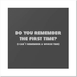 Do You Remember The First Time?, silver Posters and Art